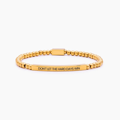 Don't Let The Hard Days Win Beaded Bracelet | 18K Gold-Plated | Engraved Message