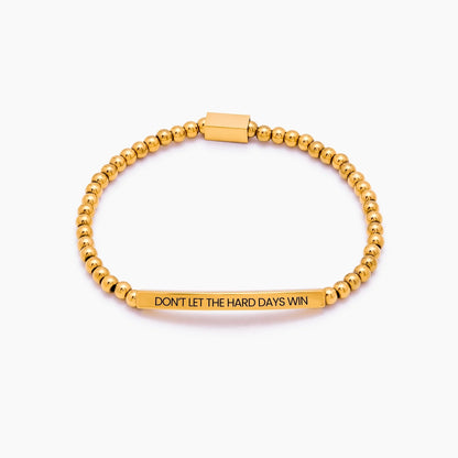 Don't Let The Hard Days Win Beaded Bracelet | 18K Gold-Plated | Engraved Message